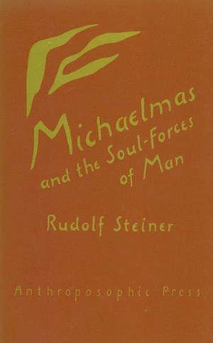 Michaelmas and the Soul Forces of Man
