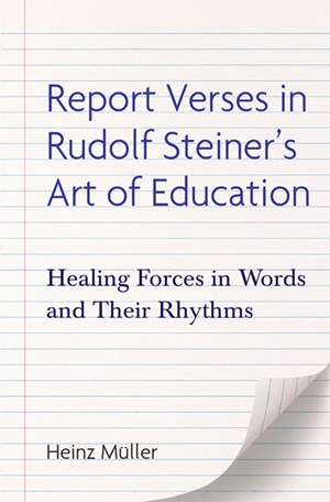 Report Verses in Rudolf Steiner's Art of Education