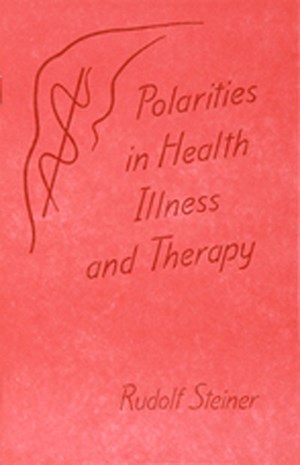 Polarities in Illness, Health and Therapy