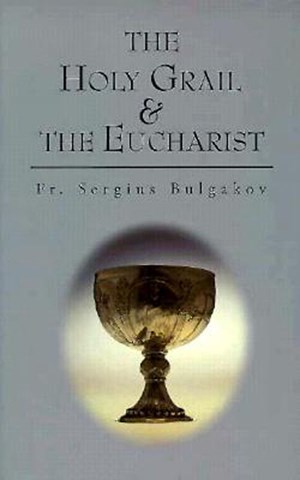 The Holy Grail and the Eucharist