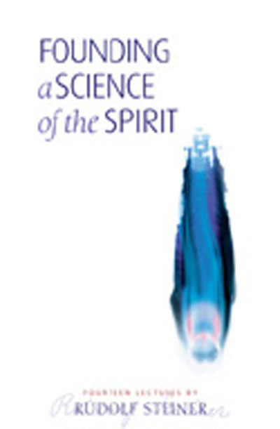 Founding a Science of the Spirit