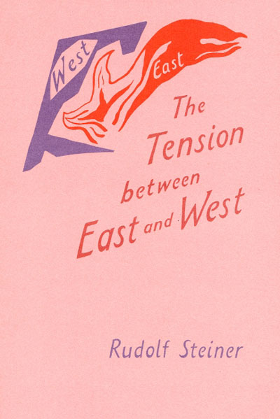 The Tension between East and West