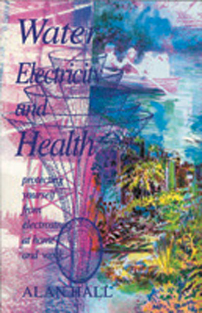 Water, Electricity and Health