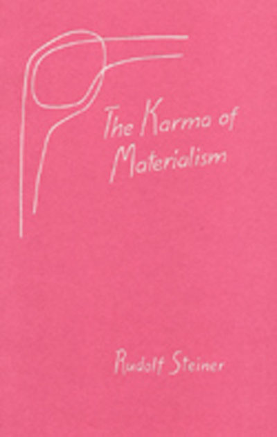 The Karma of Materialism