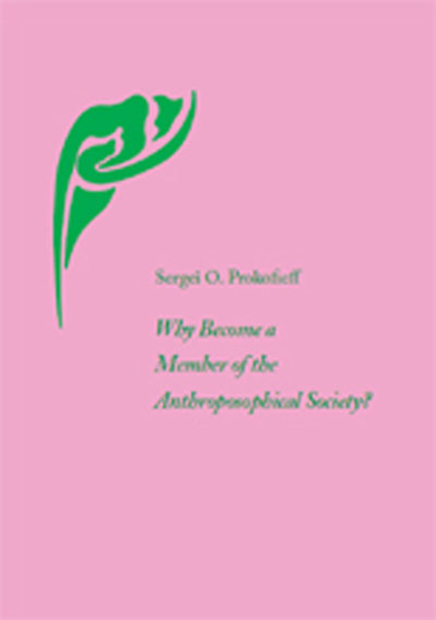Why Become a Member of the Anthroposophical Society?