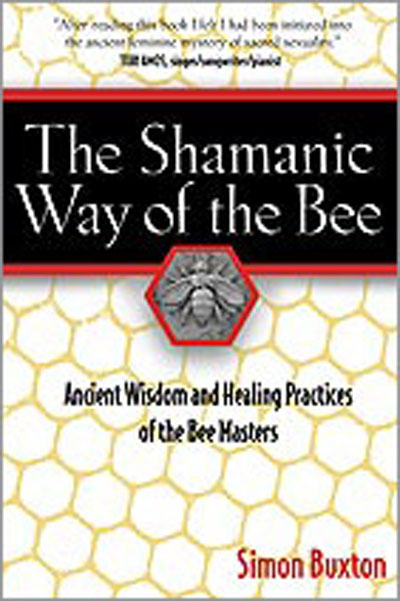 The Shamanic Way of the Bee